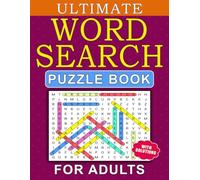 Ultimate Word Search Puzzle Book For Adults with Solutions: 80 Large Print Puzzles with With Solution for Hours of Relaxing Brain-Boosting Fun