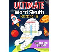 ULTIMATE Word Sleuth for Kids 8-12: Fun Word Search Puzzle Book for Kids Ages 8-12 | 100+ Brain-Boosting Puzzles with Cool Shapes, Educational Themes & Hours of Screen-Free Fun