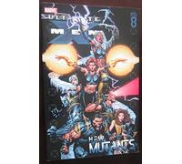 Ultimate X-Men 8: New Mutants
