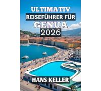 Ultimativ Reiseführer für Genua 2026