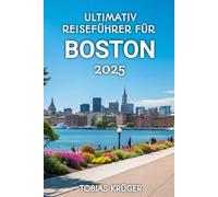 Ultimative Reiseführer Für Boston 2025