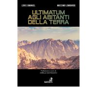 Ultimatum agli abitanti della Terra, di Loris Emanuel, Massimo Lombardo, 2019