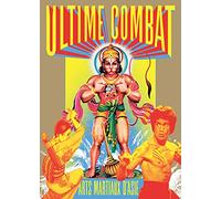 Ultime combat: Arts martiaux d'Asie