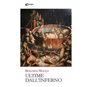 Ultime Dall'Inferno - - 2024