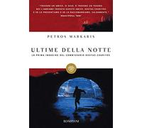 Ultime della notte: La prima indagine del commissario Kostas Charitos