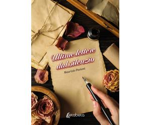 Ultime lettere dal silenzio - [EBS Print]
