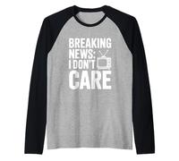 Ultime notizie Non Mi Interessa lumorismo Sarcastico Maglia con Maniche Raglan