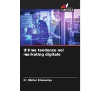 Ultime tendenze nel marketing digitale