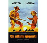 Ultimi Giganti (Gli) (Restaurato In Hd) (DVD) Charlton Heston James Coburn