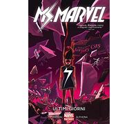 Ultimi giorni. Ms. Marvel. Vol. 4