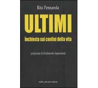 Ultimi. Inchiesta sui confini della vita