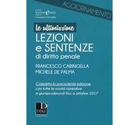Ultimissime lezioni e sentenze di diritto penale