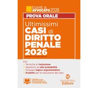 Ultimissimi casi di diritto penale 2026 per la prova orale dell'esame di a...
