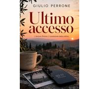 Ultimo accesso: L'amore finisce. L'ossessione resta online