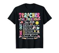 Ultimo giorno di scuola Insegnante Freedom Tour Summer Bruh We Out Maglietta