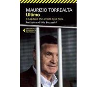 Ultimo. Il capitano che arrestò Totò Riina