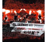 Ultimo Ke Cierre, El - Vivos...Por Domesticar! 2cd