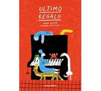 Ultimo regalo. Ediz. ad alta leggibilità