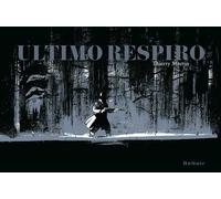 Ultimo respiro