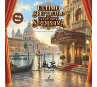 Ultimo spettacolo al Grand hotel Serenissima