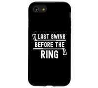 Ultimo swing prima del ring golf golf club addio al celibato Custodia per iPhone SE (2020) / 7/8