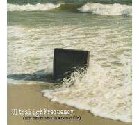 Ultra High Frequency - Sun Never Sets in Dramaville