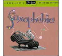 saxophobia: ultra lounge 12 / various