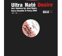 Ultra Naté - Desire (incl. Joey Negro Remix) / Vinyl Maxi Single [Vinyl 12'']