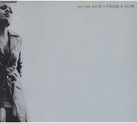 Ultra Nate - Found a Cure