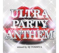 ULTRA PARTY ANTHEM MIXED BY DJ