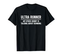Ultra Runner My Other Hobby is Talking About Running Maglietta