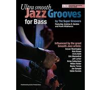 Ultra Smooth Jazz Grooves for Bass