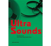 Ultra Sounds: The Sonic Art of Polish Radio Experimental Studio
