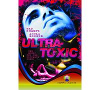 Ultra-Toxic (DVD) Juan Manuel Mad Crampi Arula Boogie Samanta Babik Zimena Dust