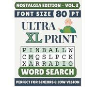 Ultra XL 80-pt Print Nostalgia Word Search (VOL. 3): Designed for Seniors | 60 Nostalgic Puzzles | 8.5x11 Inches | Thoughtful Gift for Parents, Grandparents & Loved Ones