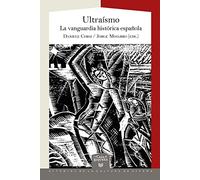 Ultraísmo: la vanguardia histórica española: 72