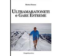 Ultramaratoneti e gare estreme