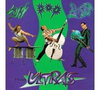 Ultras - Surf-Pop-Sludge