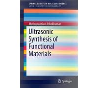 Ultrasonic Synthesis of Functional Materials