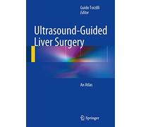 Ultrasound-guided liver surgery. An Atlas