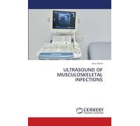 ULTRASOUND OF MUSCULOSKELETAL INFECTIONS