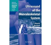 Ultrasound of the Musculoskeletal System