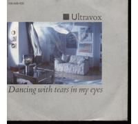 ULTRAVOX - DANCING WITH TEARS IN MY EYES 7 INCH (7" 45) GERMAN CHRYSALIS 1984
