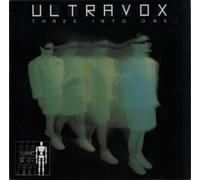 ULTRAVOX - ULTRAVOX / THREE INTO ONE