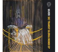 Ulver - Sic transit gloria mundi EP