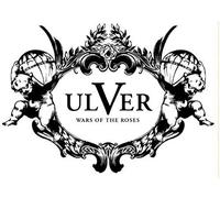 Ulver - Wars Of The Roses