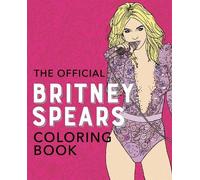 Ulysses Press The Official Britney Spears Coloring Book (Tascabile)