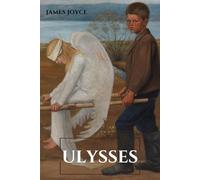 Ulysses: The 1922 Modernist Classic