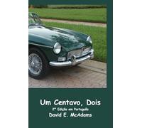 Um Centavo, Dois: Como um centavo virou US$ 41.943,04 em apenas 23 dias.