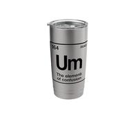 Um Elemento di confusione Tavola periodica Scienza Nerd Bicchiere termico in acciaio inox doppia parete
